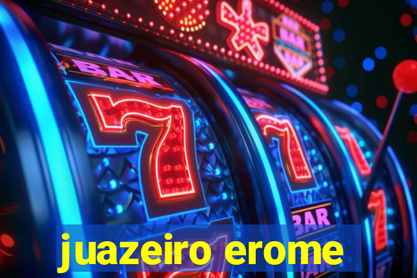 juazeiro erome