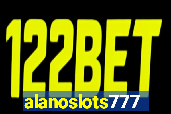 alanoslots777