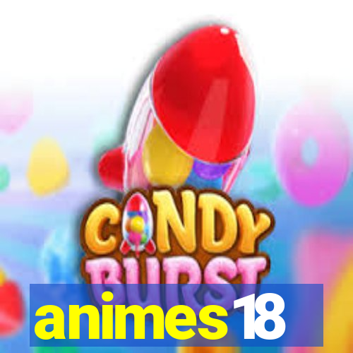 animes18