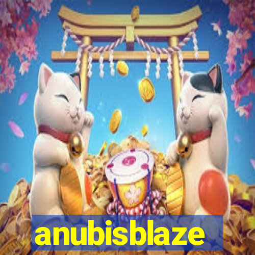 anubisblaze