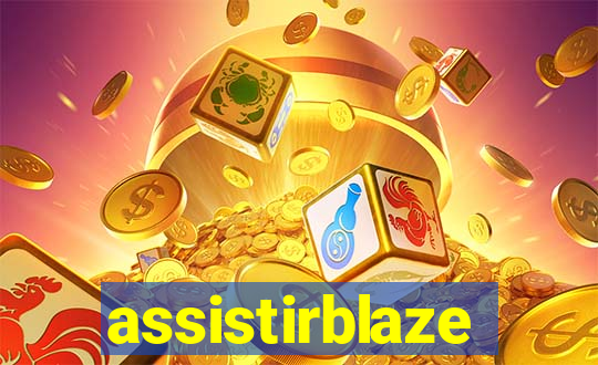 assistirblaze