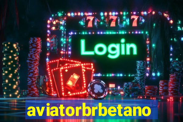 aviatorbrbetano