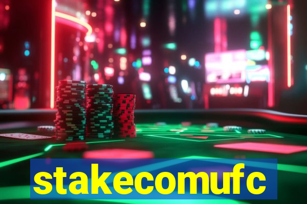 stakecomufc