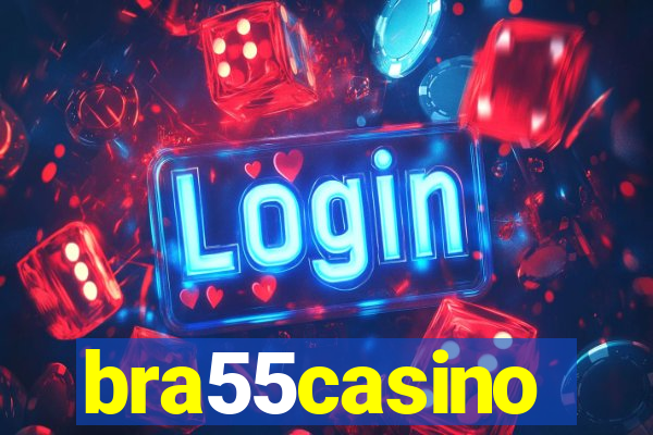 bra55casino