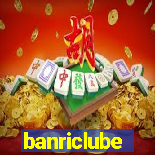 banriclube