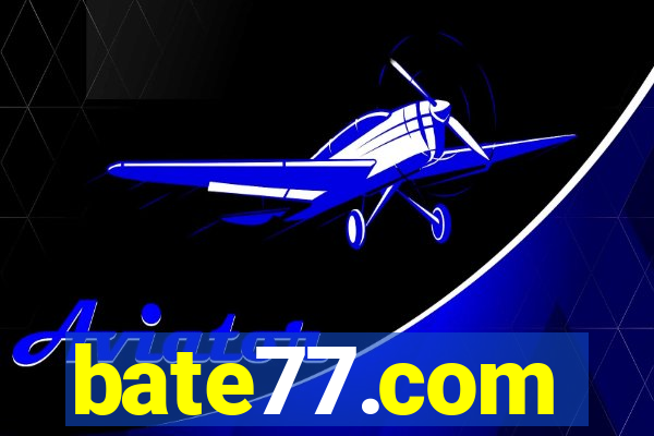 bate77.com