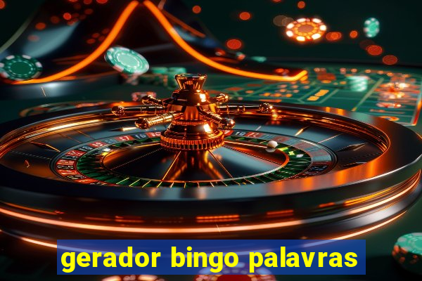 gerador bingo palavras