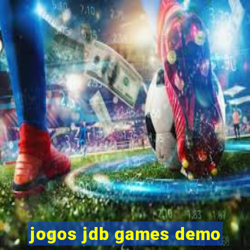 jogos jdb games demo