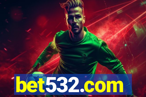 bet532.com