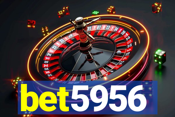 bet5956