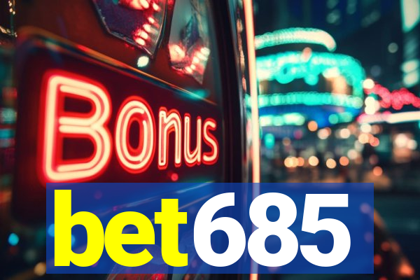 bet685