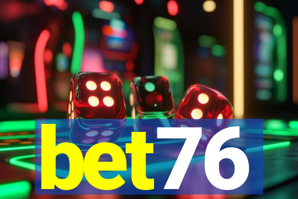 bet76