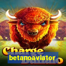 betanoaviator