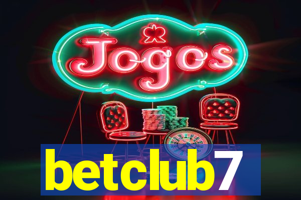 betclub7