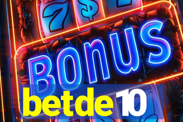 betde10