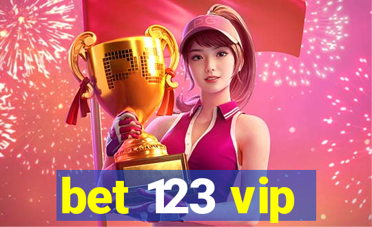 bet 123 vip