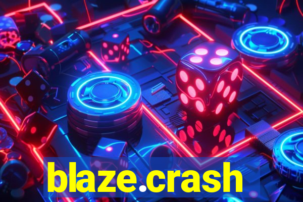 blaze.crash