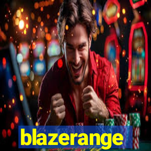 blazerange