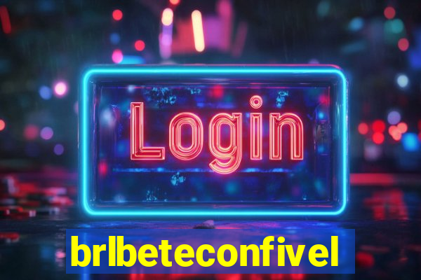 brlbeteconfivel