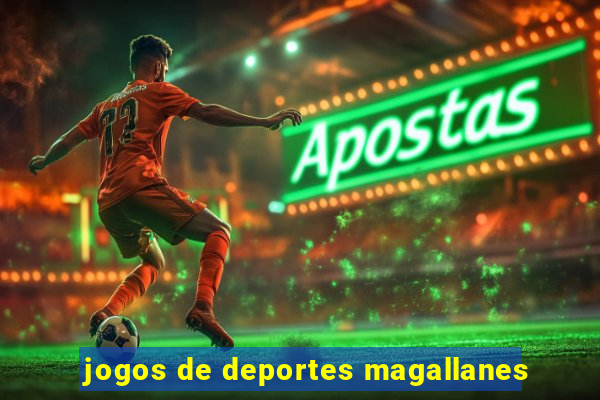 jogos de deportes magallanes