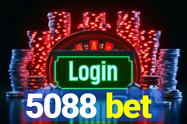 5088 bet