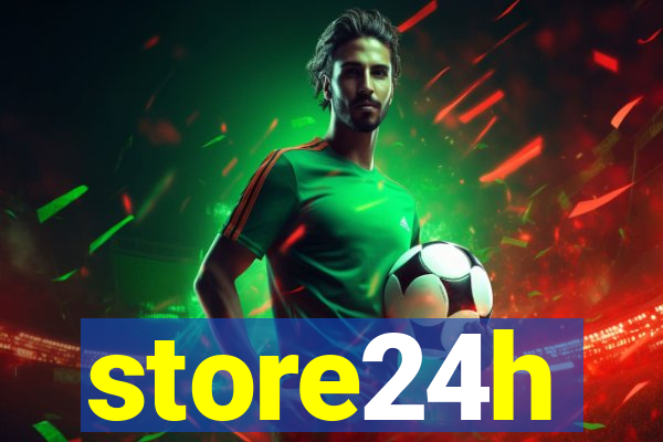 store24h