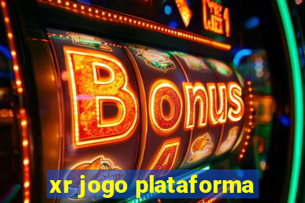 xr jogo plataforma