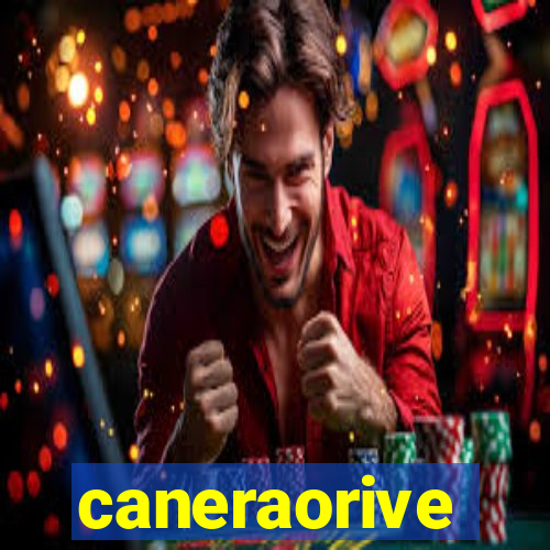 caneraorive