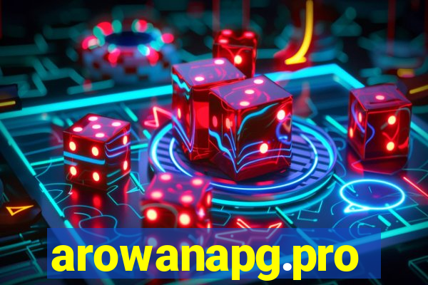 arowanapg.pro