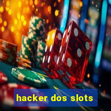 hacker dos slots