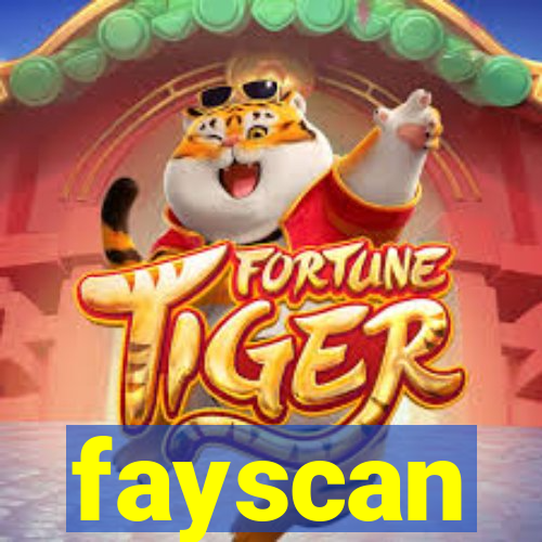 fayscan