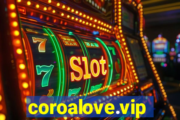 coroalove.vip