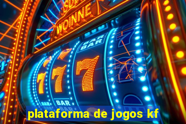 plataforma de jogos kf