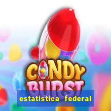 estatistica federal jogo do bicho