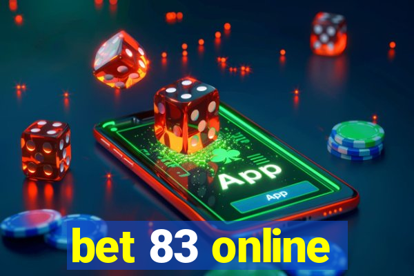 bet 83 online