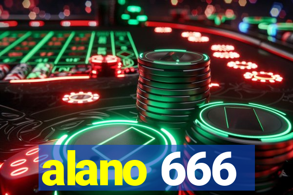 alano 666