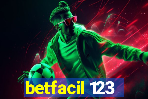 betfacil 123