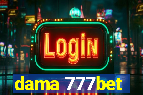 dama 777bet