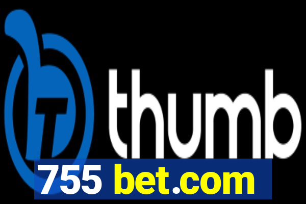 755 bet.com