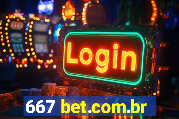 667 bet.com.br