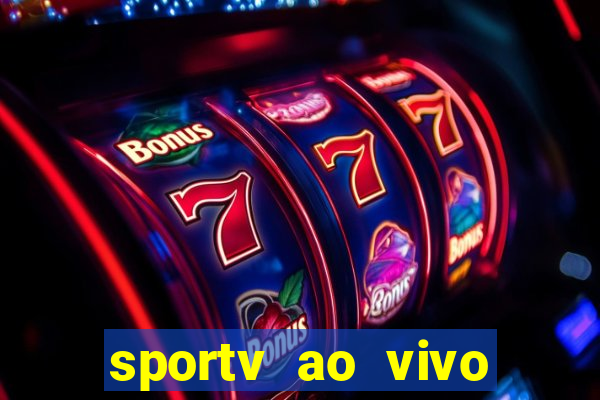 sportv ao vivo multi multicanal