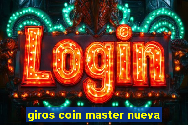 giros coin master nueva