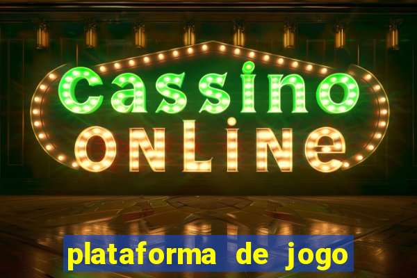 plataforma de jogo que ta pagando bem