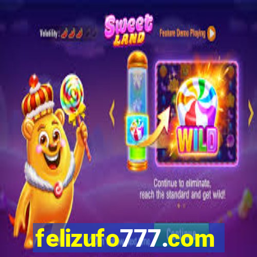 felizufo777.com