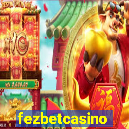 fezbetcasino