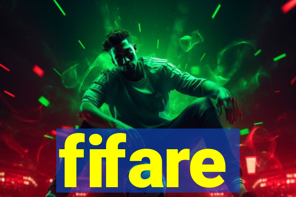 fifare