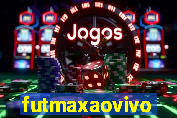 futmaxaovivo