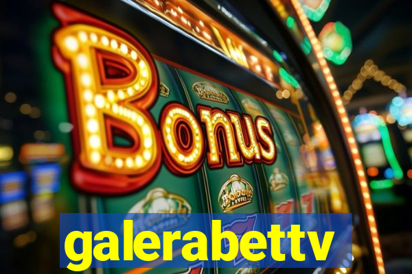 galerabettv