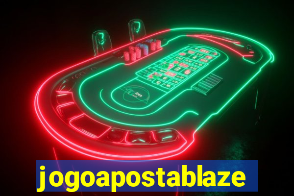 jogoapostablaze