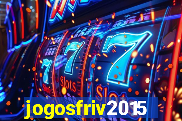 jogosfriv2015